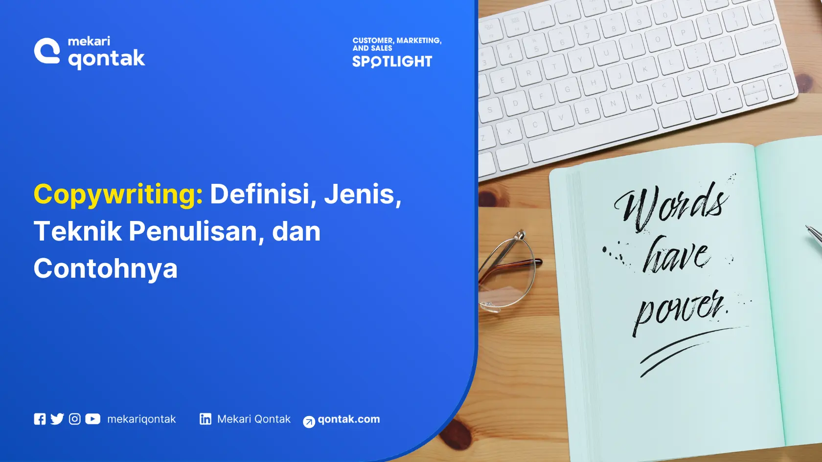 Copywriting: Definisi, Jenis, Teknik Penulisan, dan Contohnya