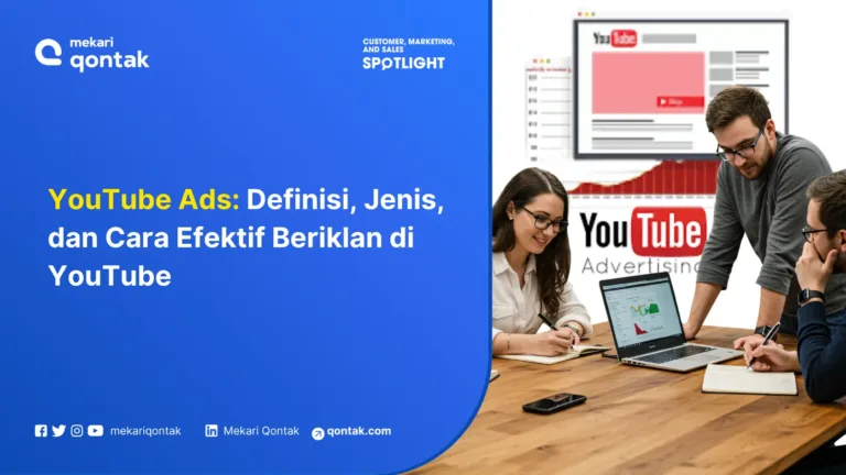 YouTube Ads: Definisi, Jenis, dan Cara Efektif Beriklan di YouTube
