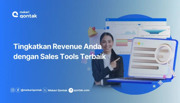 10 Rekomendasi Sales Tools Terbaik untuk Penjualan Lebih Cepat