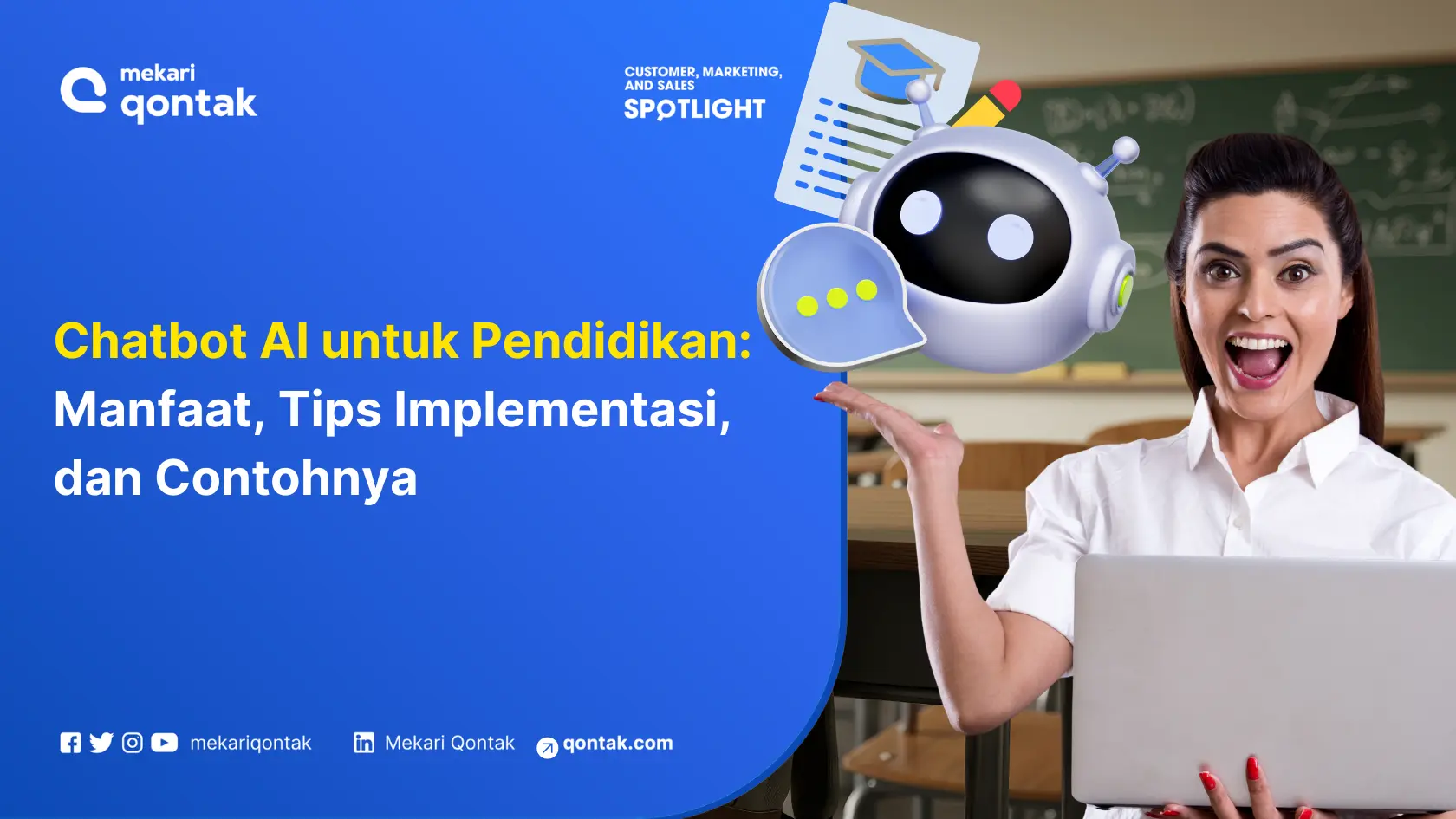 Chatbot AI untuk Pendidikan: Manfaat, Tips Implementasi, dan Contohnya