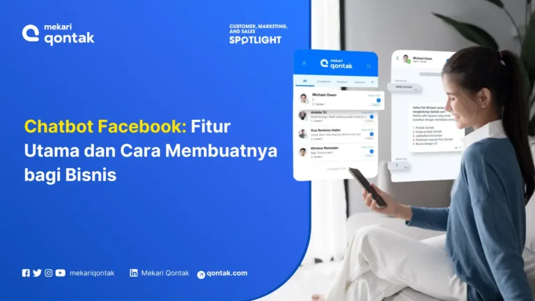 Chatbot Facebook: Fitur Utama dan Cara Membuatnya bagi Bisnis