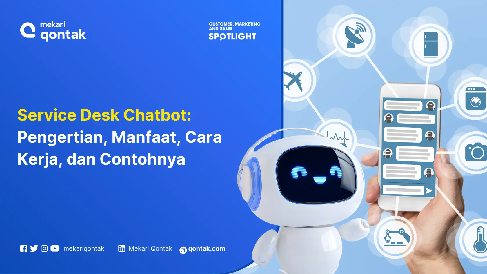 Service Desk Chatbot: Pengertian, Manfaat, Cara Kerja, dan Contohnya
