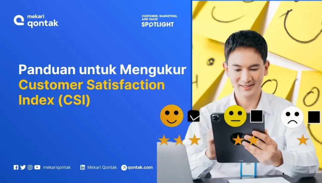 Panduan untuk Mengukur Customer Satisfaction Index (CSI)