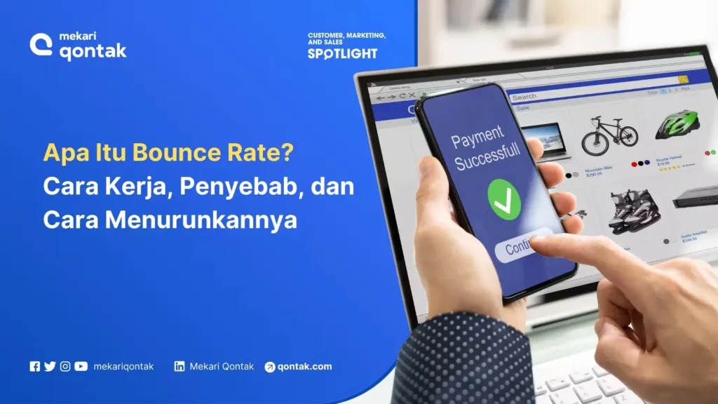 Apa Itu Bounce Rate? Cara Kerja, Penyebab, dan Cara Menurunkannya