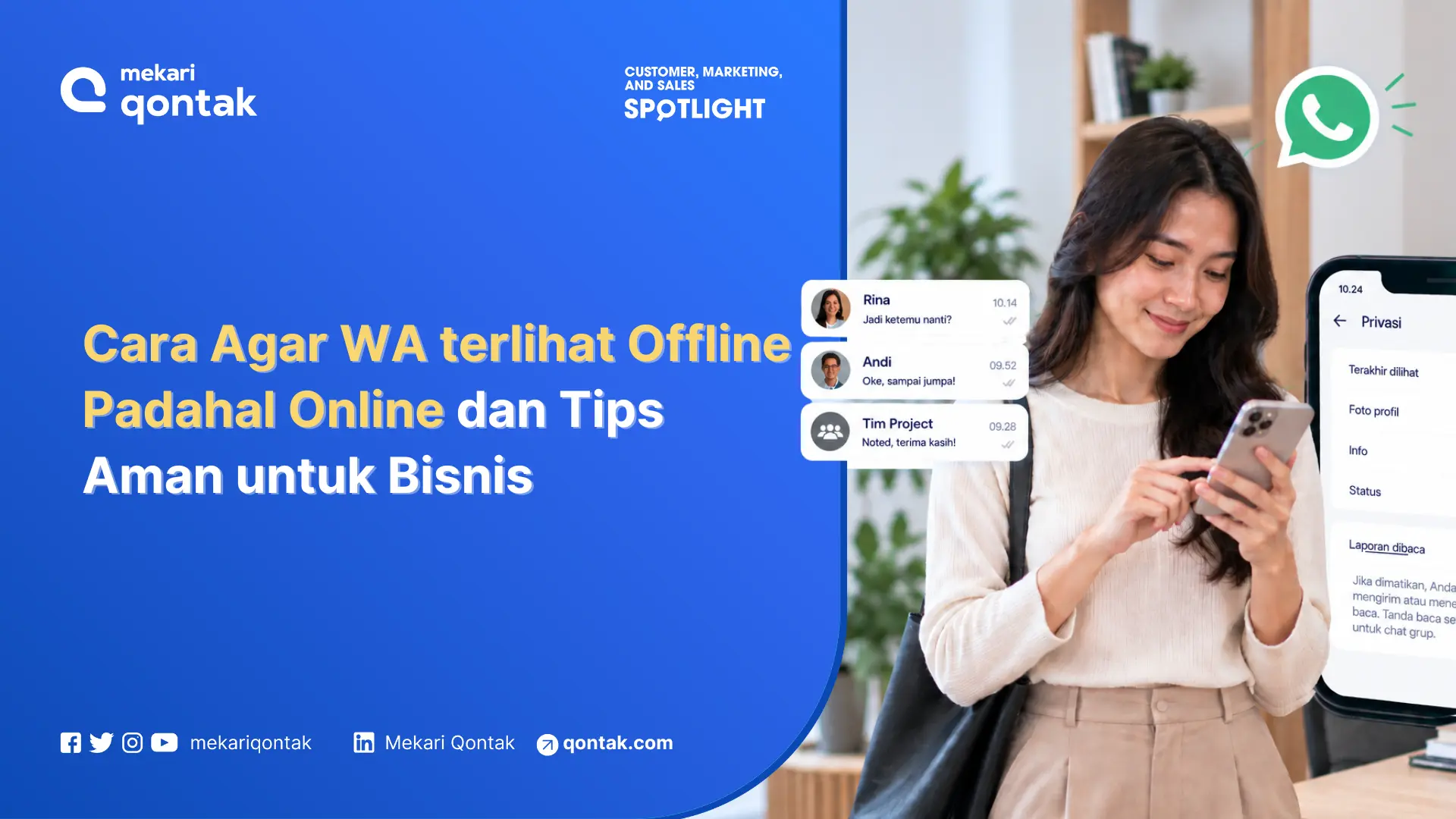 Cara Agar WA terlihat Offline Padahal Online dan Tips Aman untuk Bisnis