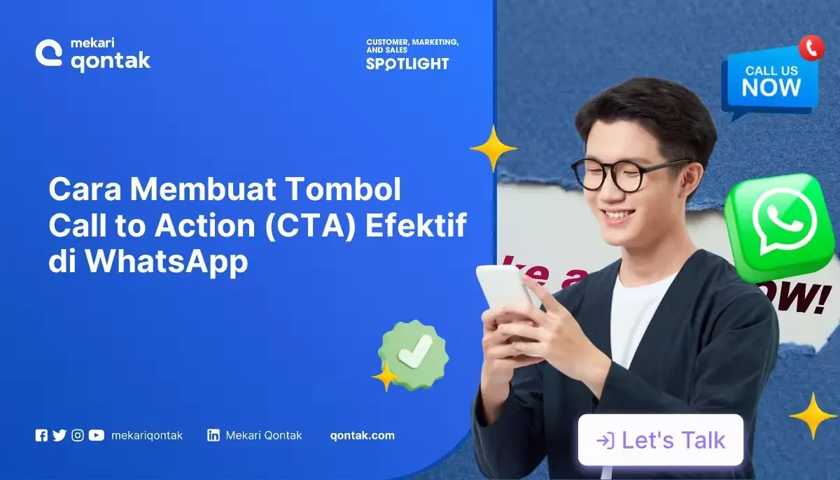 CTA WhatsApp: Panduan Cara Membuat Call to Action di WA dan Contohnya