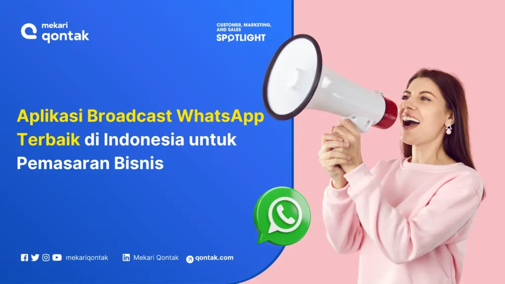 Aplikasi Broadcast WhatsApp Terbaik di Indonesia untuk Pemasaran Bisnis