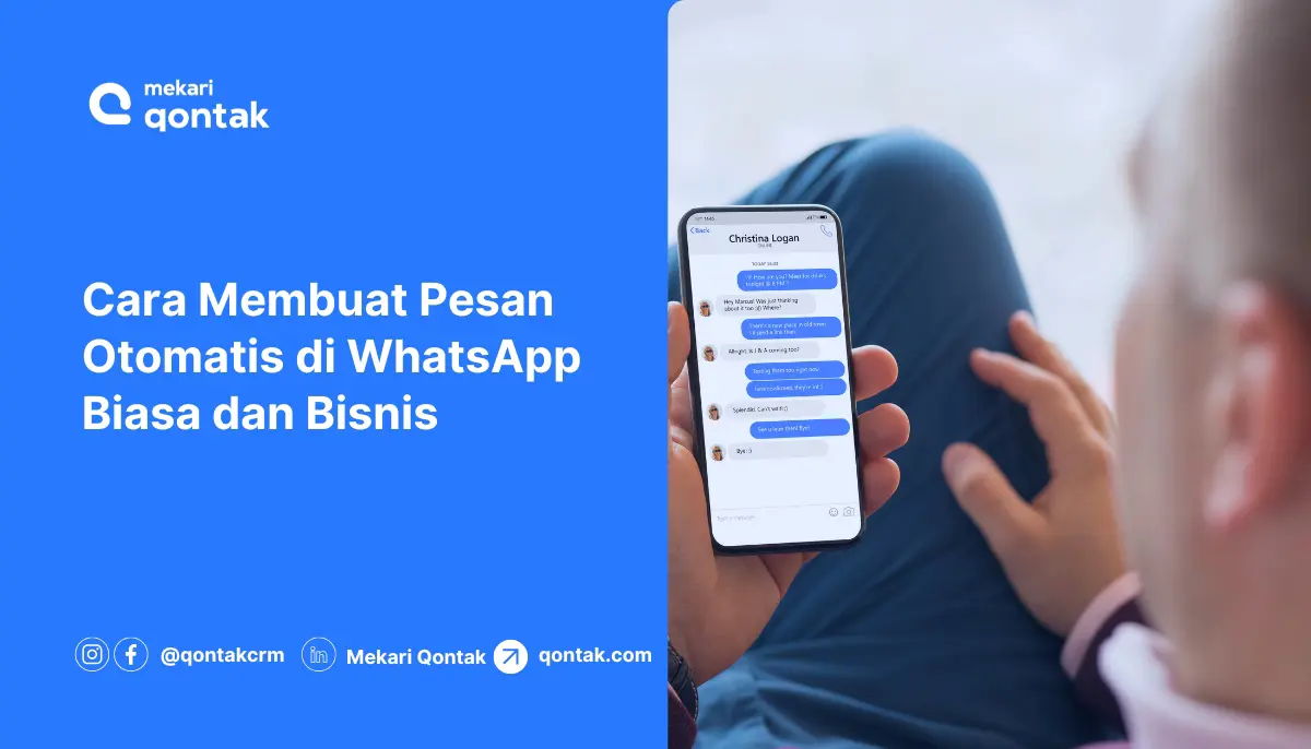 Cara Membuat Pesan Otomatis di WhatsApp Biasa dan Bisnis