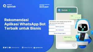 Rekomendasi Aplikasi WhatsApp Bot Terbaik untuk Bisnis Modern