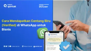 Cara Mendapatkan Centang Biru (Verified) di WhatsApp untuk Bisnis