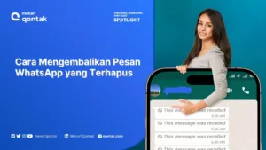 Cara Mengembalikan Pesan WhatsApp Terhapus di Android, iPhone (iOS), dan Web
