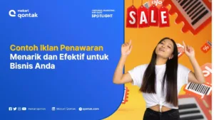 Contoh Iklan Penawaran Menarik & Efektif untuk Bisnis Anda