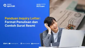 Inquiry Letter: Jenis, Contoh, dan Tips Membuatnya