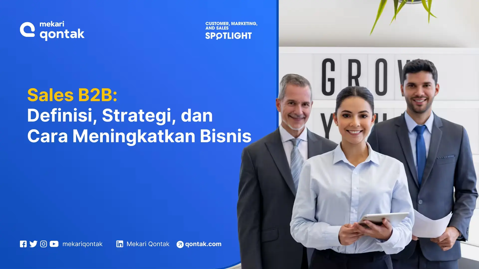 Sales B2B: Pengertian, Strategi, dan Cara Efektif Meningkatkan Bisnis