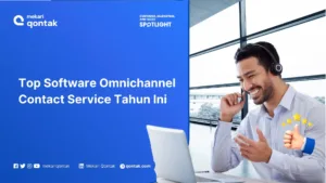 Software Omnichannel Contact Service Terbaik untuk Layanan Pelanggan Bisnis
