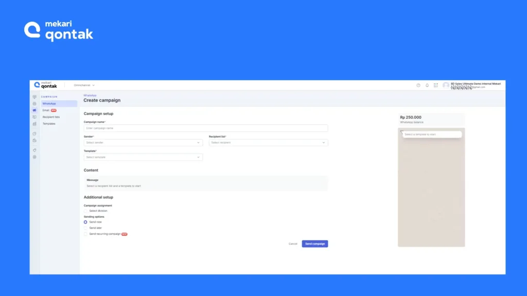 Tampilan Halaman "Campaign setup" Mekari Qontak Halaman "Campaign setup" Mekari Qontak