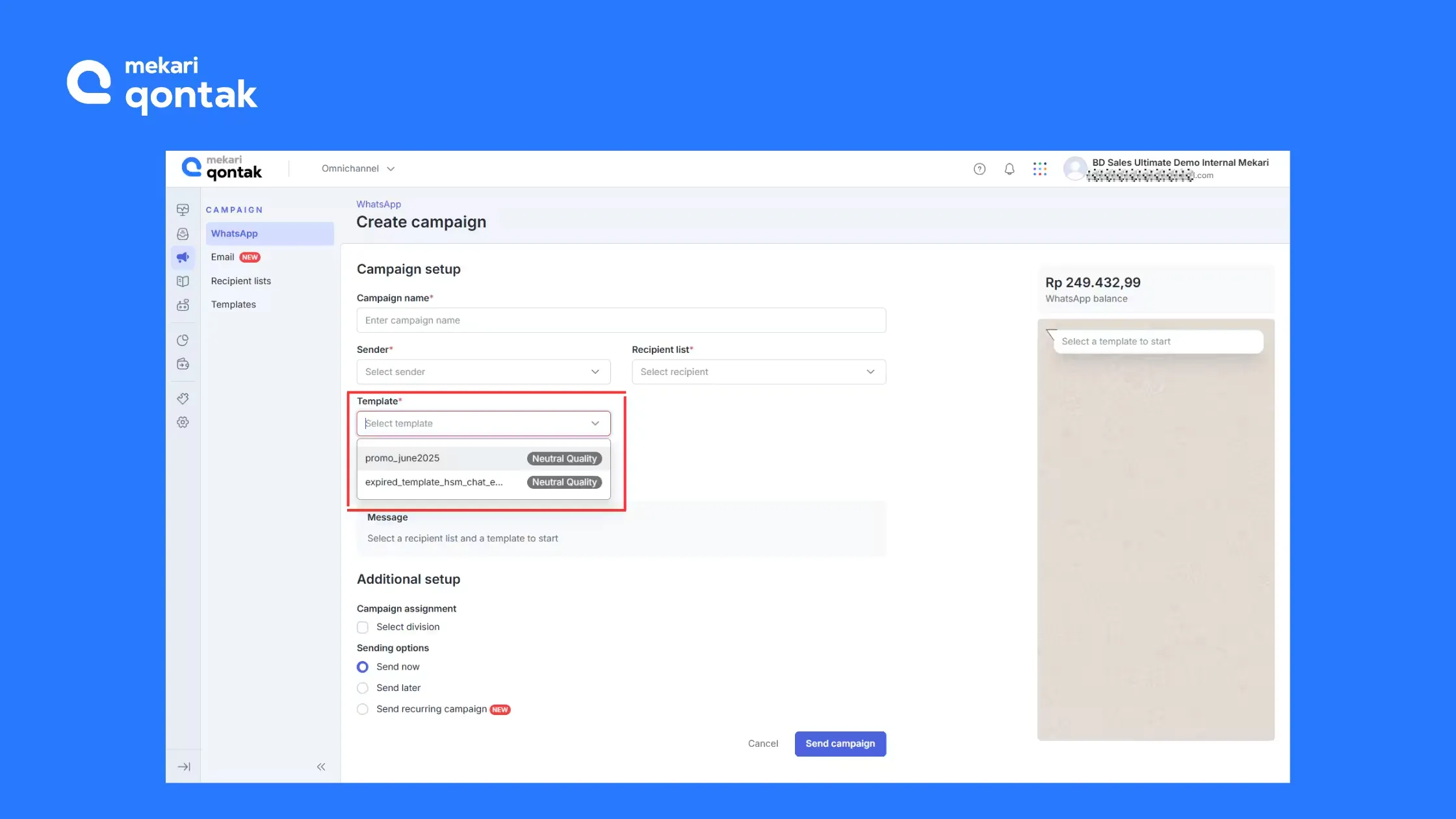 Tampilan Menu Drop Down untuk Memilih Template Pesan Broadcast Menu Drop Down untuk Memilih Template Pesan Broadcast