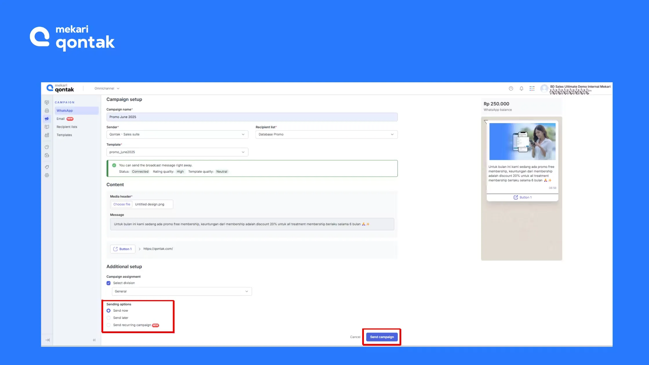 Tampilan Halaman Pengiriman Pesan Broadcast Mekari Qontak Halaman Pengiriman Pesan Broadcast Mekari Qontak