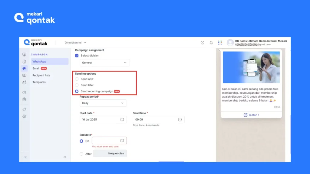 Tampilan Halaman Pengaturan Kirim Pesan Broadcast dengan Metode "Send later" dan "Send recurring campaign" Halaman Pengaturan Kirim Pesan Broadcast dengan Metode "Send later" dan "Send recurring campaign"