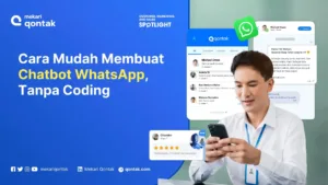 Cara Membuat Chatbot WhatsApp Secara Mudah (Tanpa Coding)