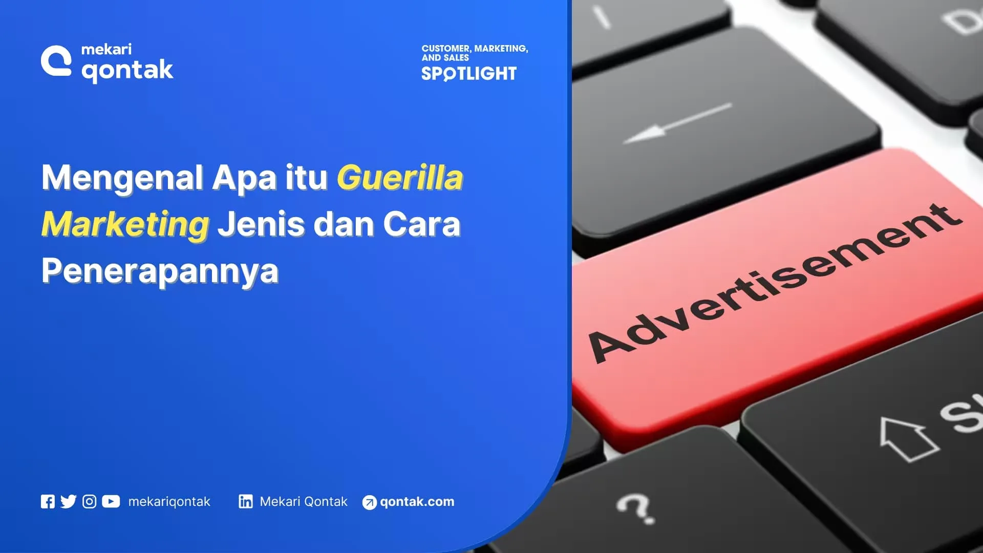 Mengenal Apa itu Guerilla Marketing, Jenis dan Cara Penerapannya