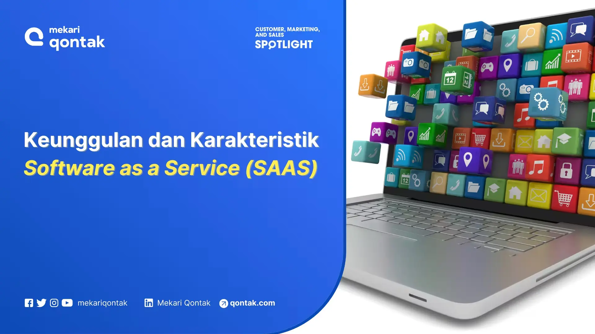 Mengenal Apa itu Saas, Karakteristik, Contoh dan Manfaatnya bagi Bisnis