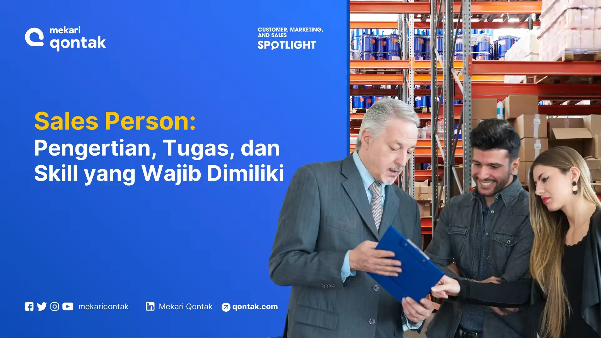 Sales Person: Pengertian, Tugas, dan Keterampilan yang Wajib Dimiliki