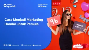 Cara Menjadi Marketing Handal, Pemula Wajib Tahu