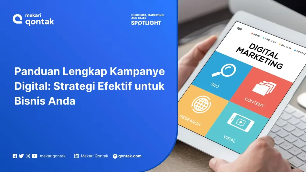Digital Campaign: Strategi Efektif untuk Kampanye Digital Bisnis Anda