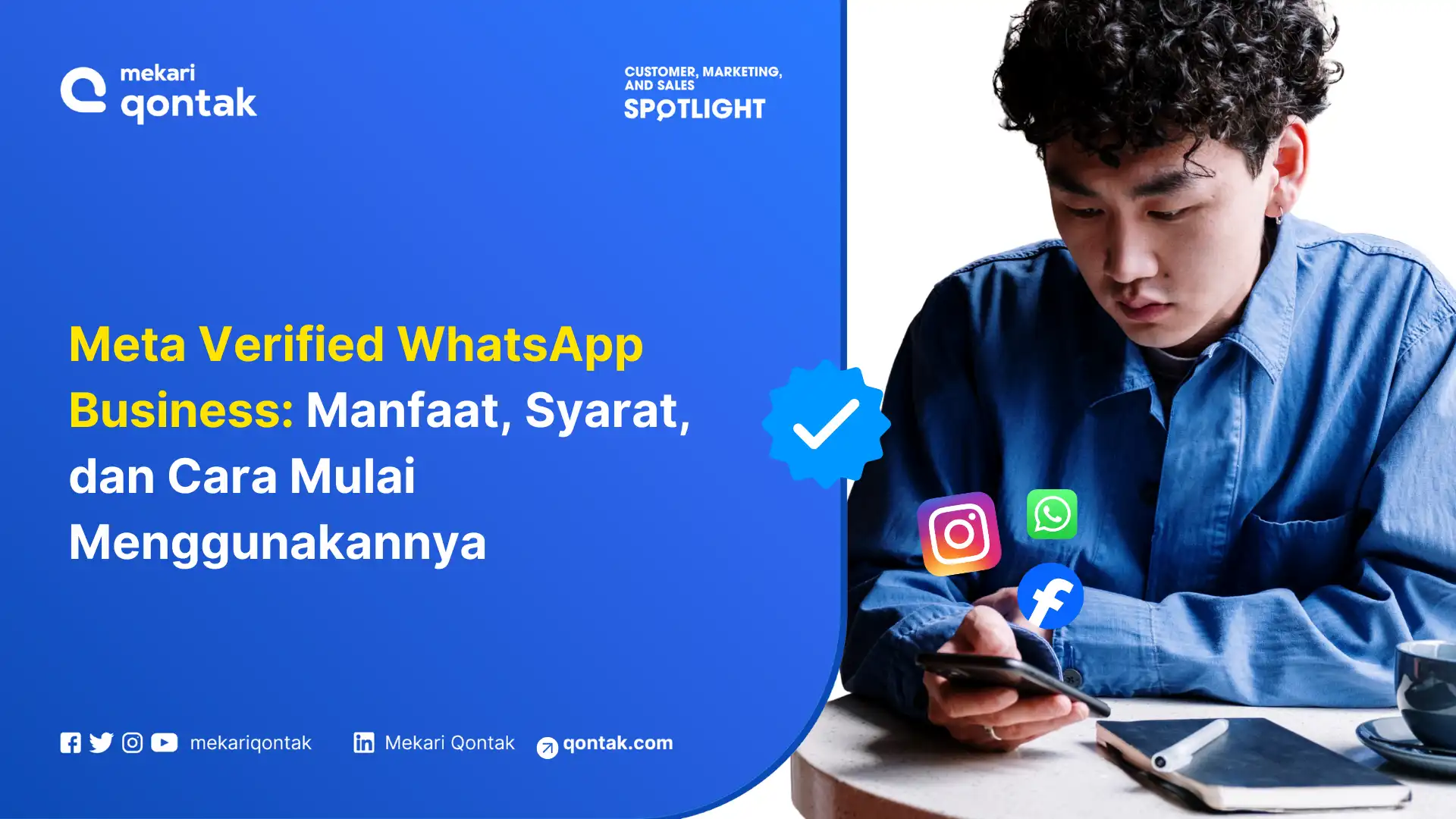 Meta Verified WhatsApp Business: Manfaat, Syarat, dan Cara Mulai Menggunakannya untuk Bangun Kepercayaan Pelanggan
