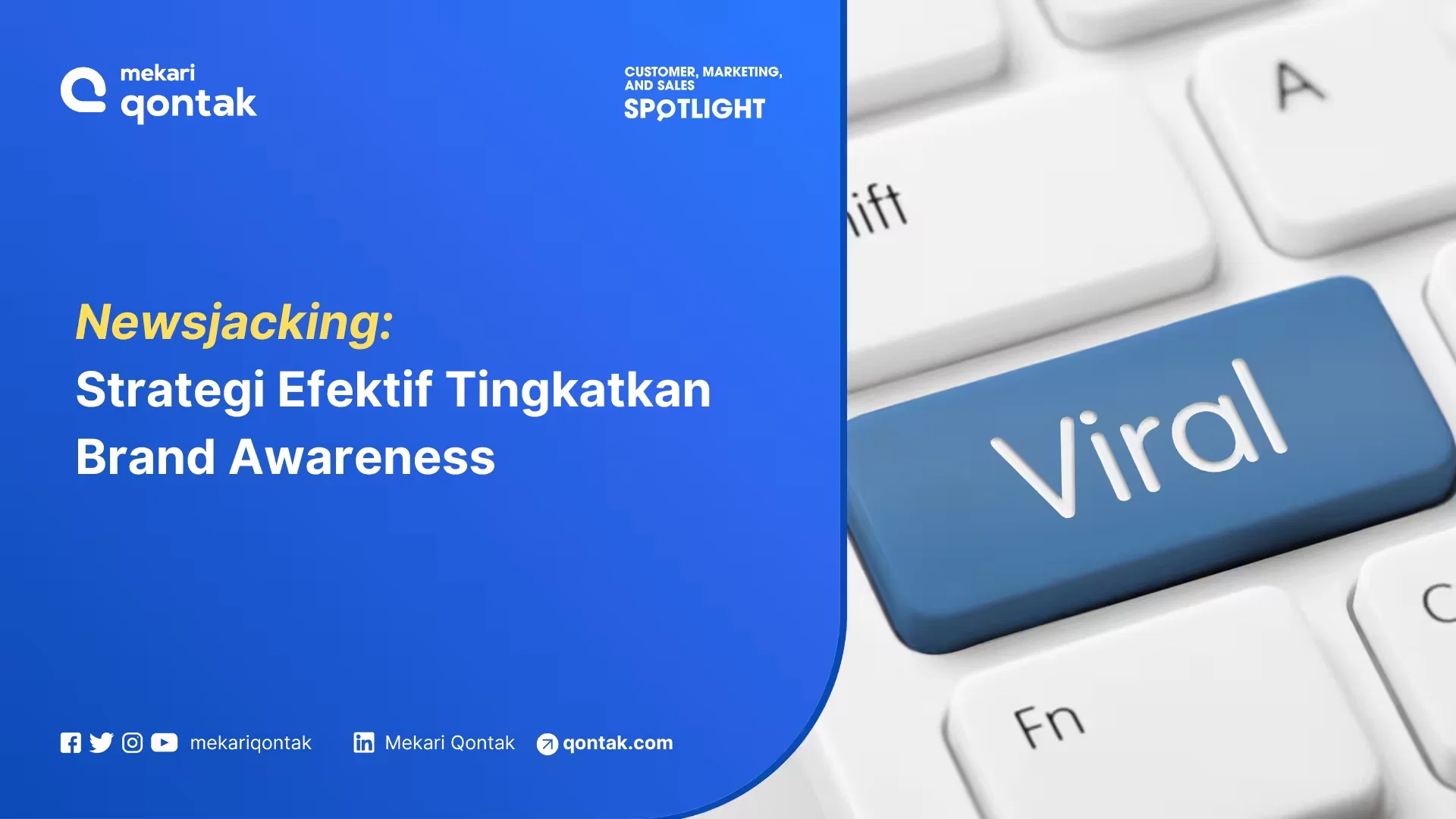 Newsjacking: Strategi Efektif Tingkatkan Brand Awareness