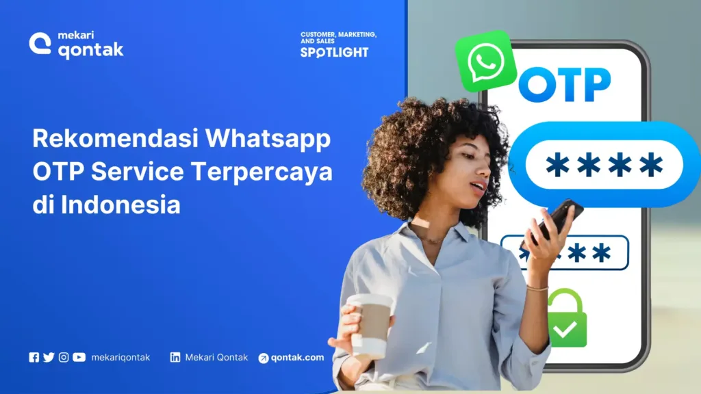 Rekomendasi Whatsapp OTP Service Terbaik di Indonesia untuk Bisnis