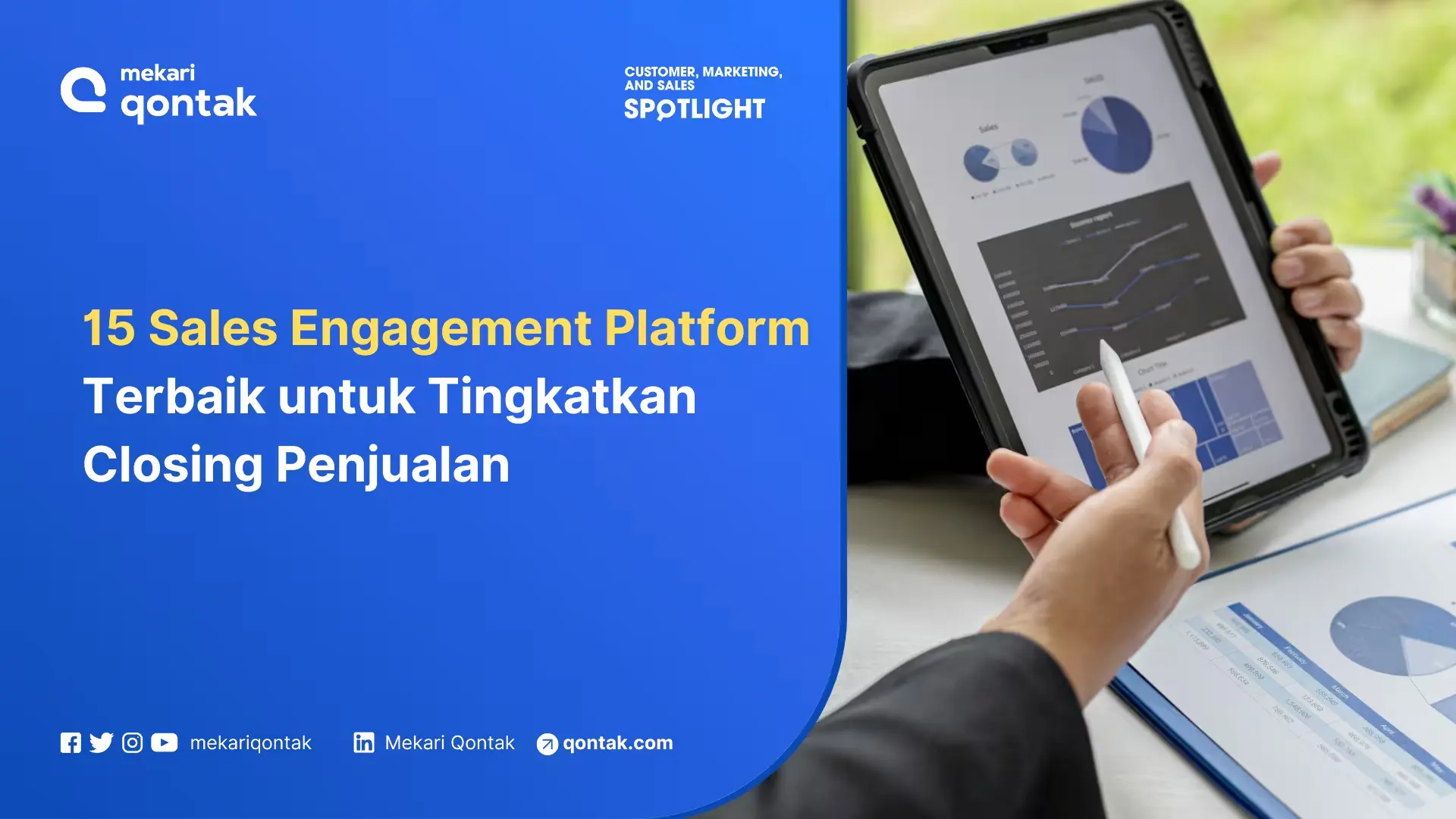 Sales Engagement Platform Terbaik untuk Tingkatkan Closing Penjualan