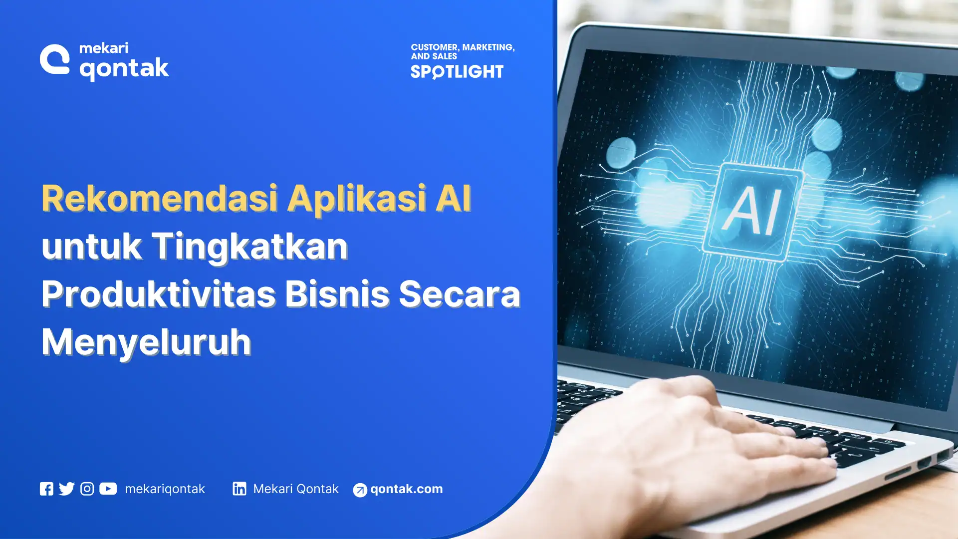 Rekomendasi Aplikasi AI untuk Tingkatkan Produktivitas Bisnis Secara Menyeluruh