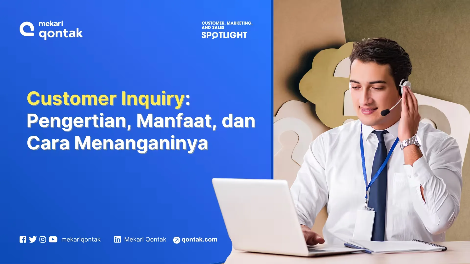 Customer Inquiry: Pengertian, Manfaat, dan Cara Menanganinya