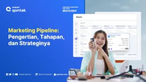 Marketing Pipeline: Pengertian, Tahapan, dan Strateginya