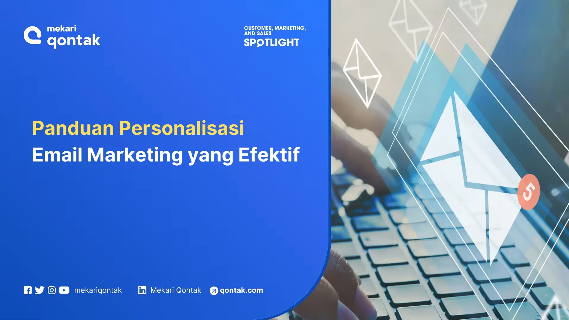Panduan Personalisasi Email Marketing yang Efektif