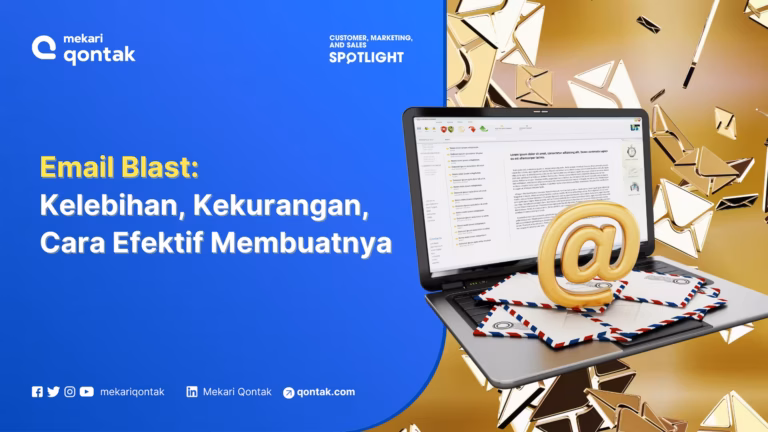Email Blast: Pengertian, Manfaat, Contoh, dan Cara Efektif Membuatnya