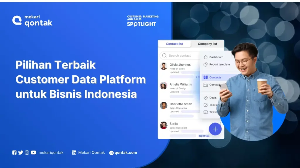 8 Rekomendasi Customer Data Platform Terbaik untuk Bisnis