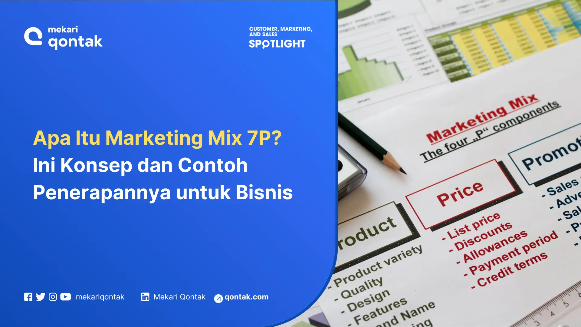 Ilustrasi Apa Itu Marketing Mix 7P? Ini Konsep dan Contoh Penerapannya untuk Bisnis