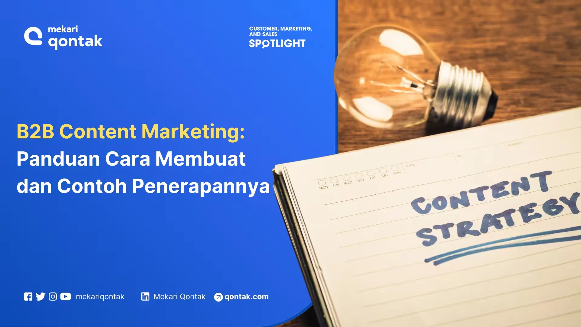 B2B Content Marketing: Cara Membuat dan Contoh untuk Menarik Calon Pelanggan