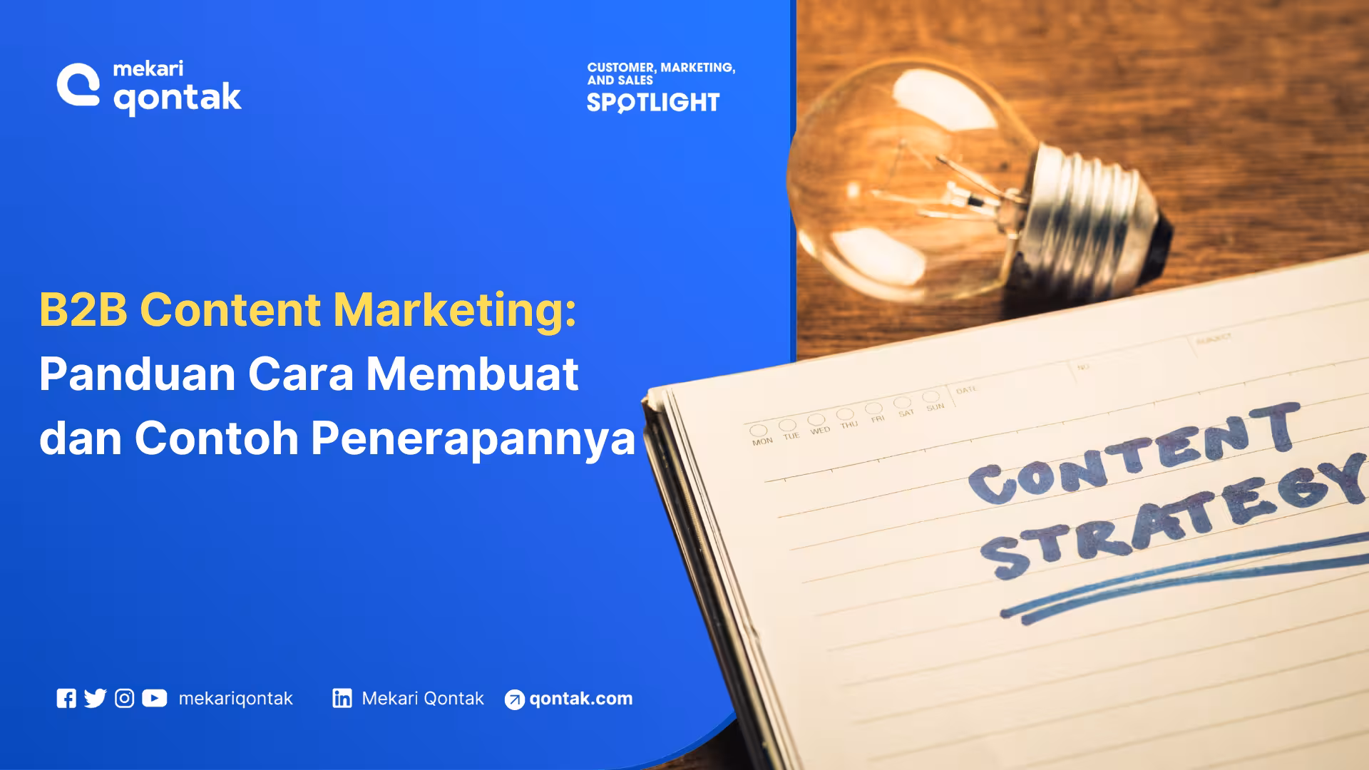 B2B Content Marketing: Cara Membuat dan Contoh untuk Menarik Calon Pelanggan