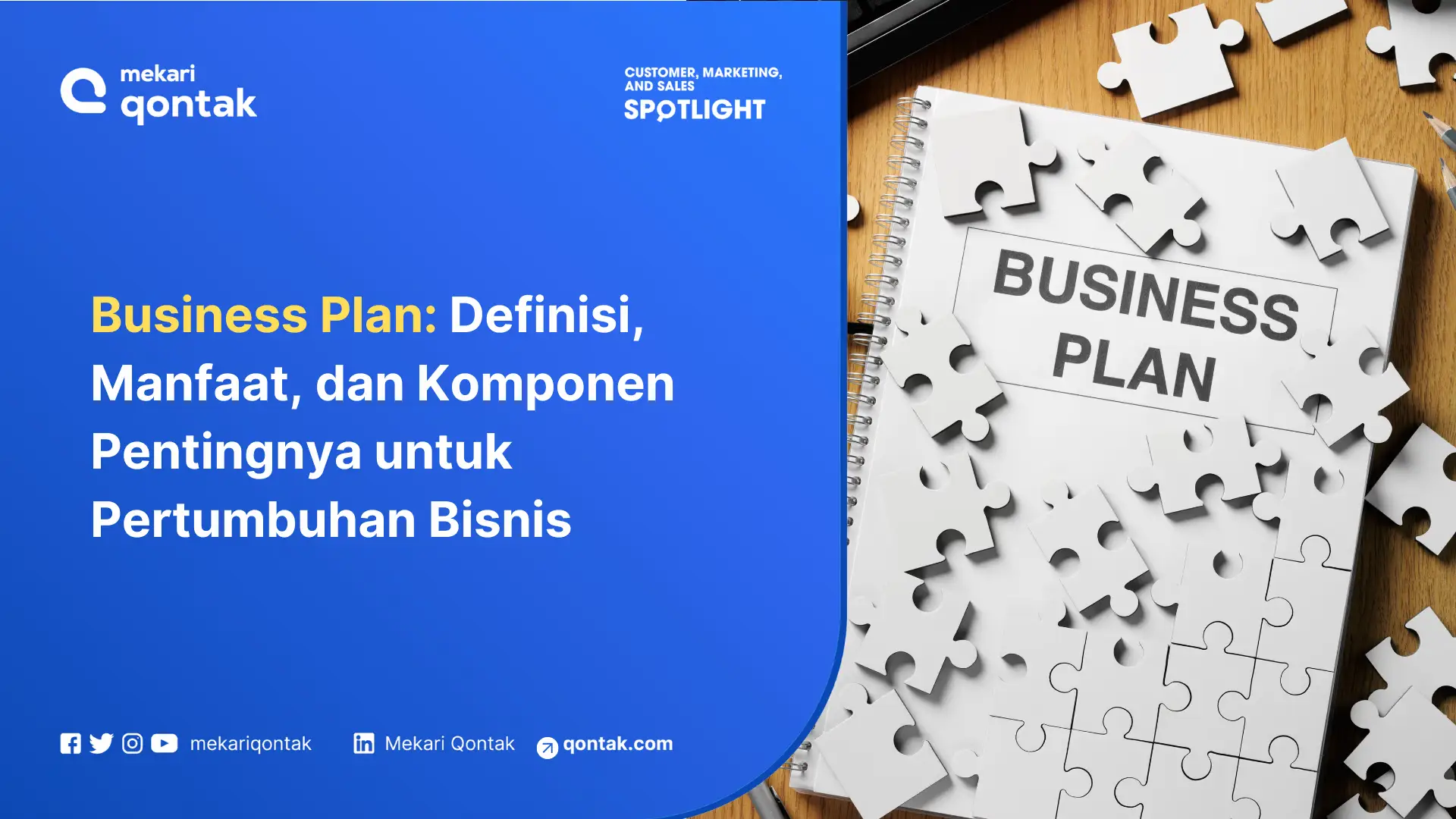 Business Plan: Definisi, Manfaat, dan Komponen Pentingnya untuk Pertumbuhan Bisnis