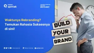 Rebranding: Fungsi, Tujuan, Cara, dan Contoh Sukses