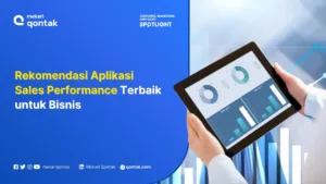 Sales Performance Apps Terbaik untuk Tingkatkan Kinerja Penjualan Bisnis