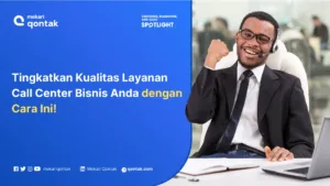 tips meningkatkan layanan call center yang berkualitas