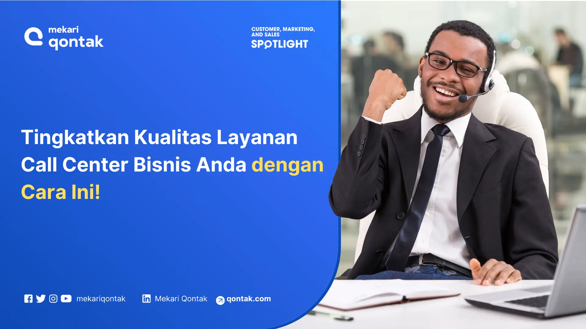 tips meningkatkan layanan call center yang berkualitas
