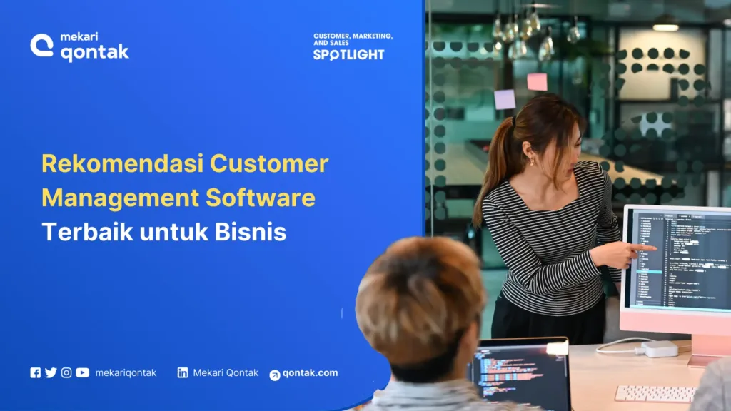 10 Customer Management Software Terbaik untuk Bisnis