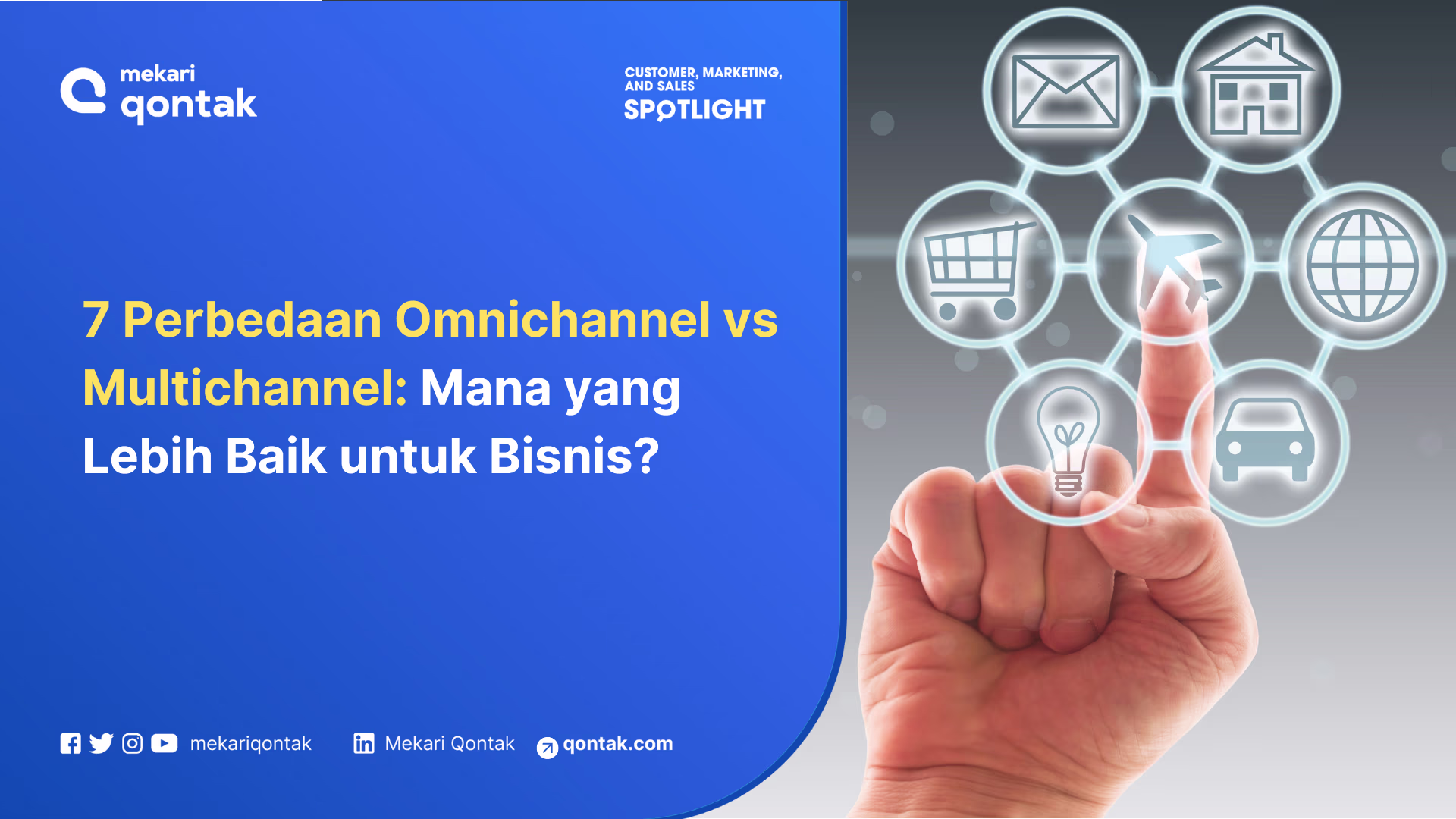Perbedaan Omnichannel vs Multichannel: Mana yang Lebih Baik untuk Bisnis?