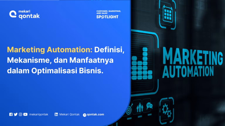 Kenali Apa itu Marketing Automation, Manfaat dan Contohnya
